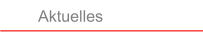 Aktuelles