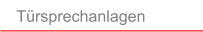 T rsprechanlagen